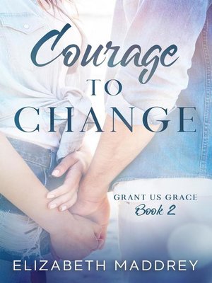 cover image of Courage to Change